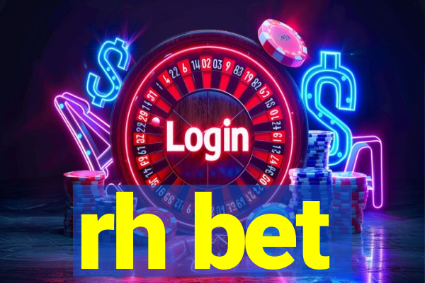 rh bet